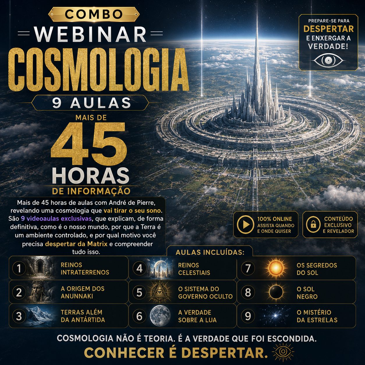 COMBO VIDEOAULAS DE COSMOLOGIA – MAIS DE 45 HORAS DE REVELAÇÕES