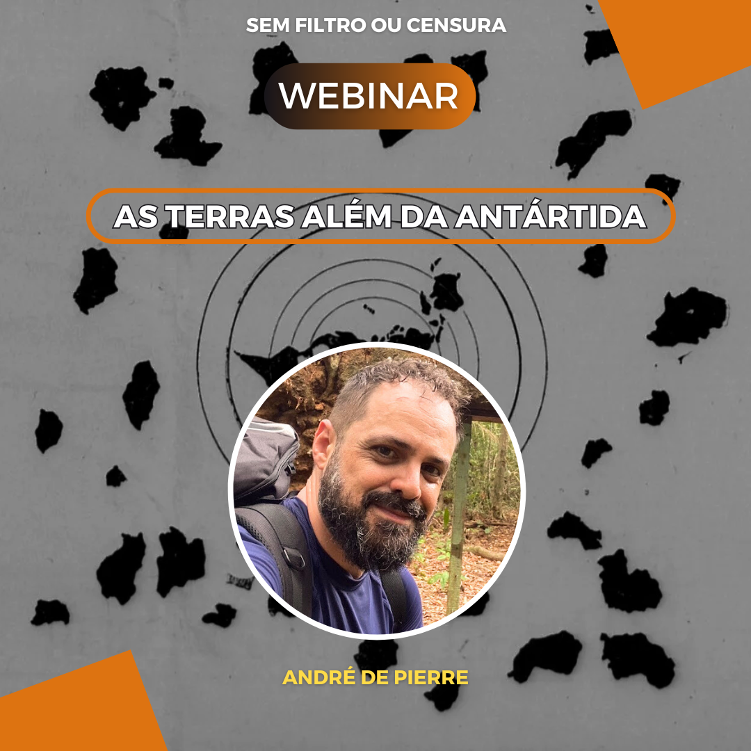 WEBINAR TERRAS ALÉM DA ANTÁRTIDA - GRAVAÇÃO